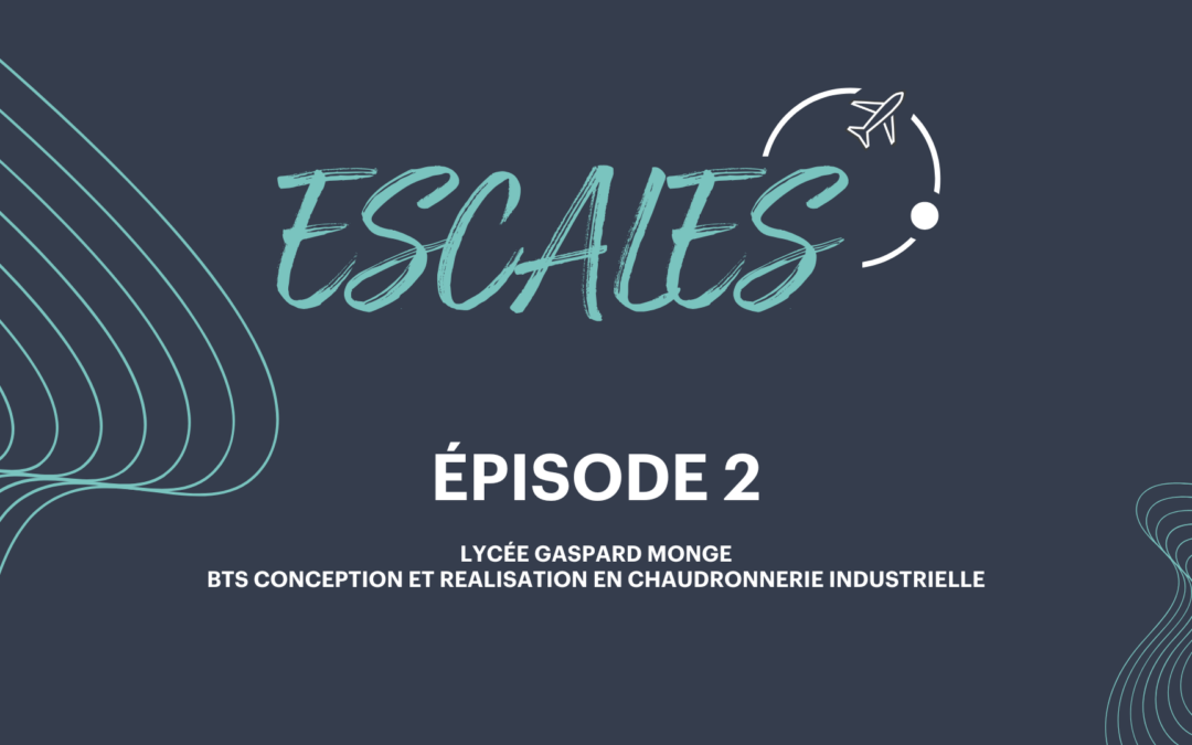🎬 Épisode 2 – Escale au Lycée Gaspard Monge avec Alice