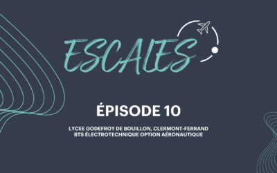 🎬 Épisode 10 – Escale au Lycée Godefroy-de-Bouillon de Clermont Ferrand avec Joshua & Quentin